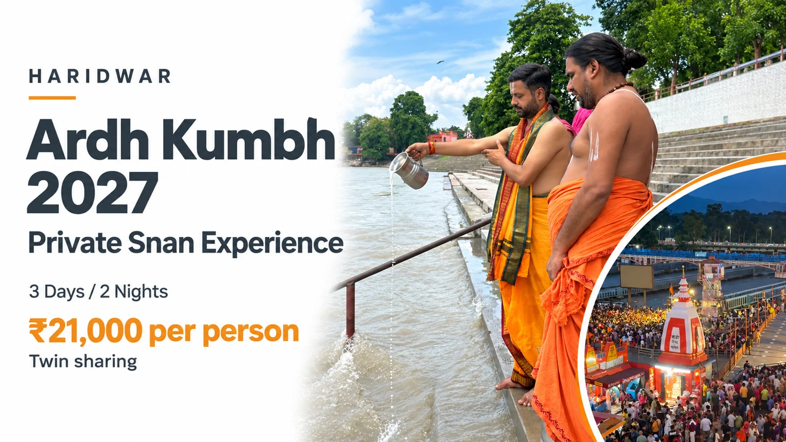 Haridwar Ardh Kumbh 2027 Private Snan Experience at Har Ki Pauri